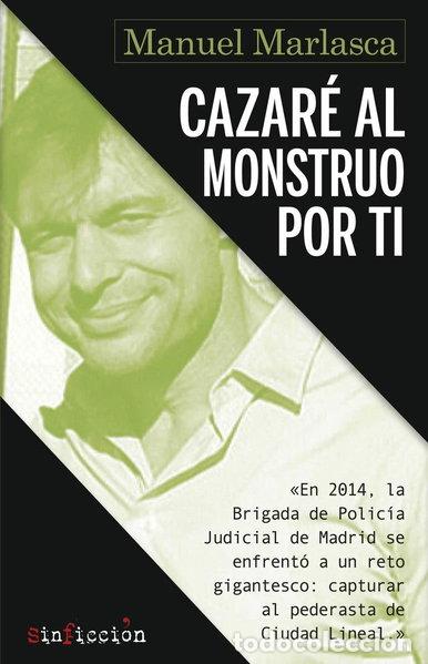 Libros: Cazar&eacute; al monstruo por ti- 9788417077884