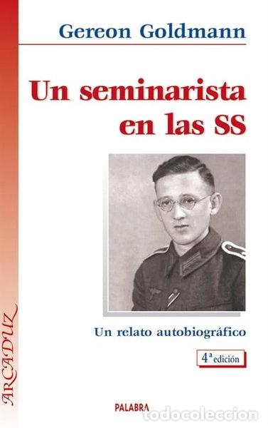 Libros: Un seminarista en las SS- 9788482398396