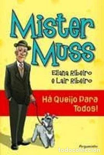 Libri di seconda mano: Mister Muss: H&aacute; queijo para todos!- 9789727116102