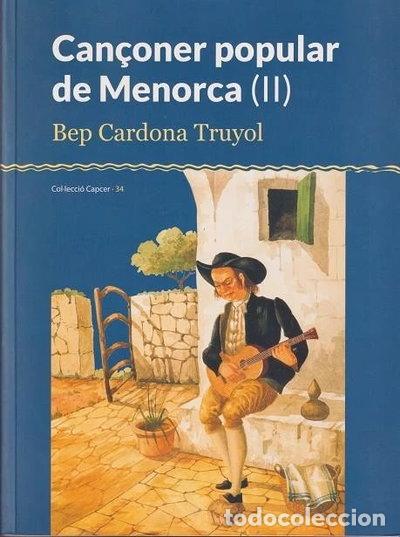 Libri di seconda mano: Can&ccedil;oner popular de Menorca II- 9788415291503
