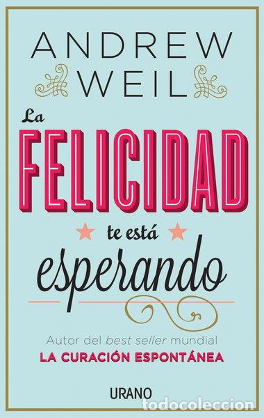 Libri di seconda mano: La felicidad te est&aacute; esperando- 9788479538446