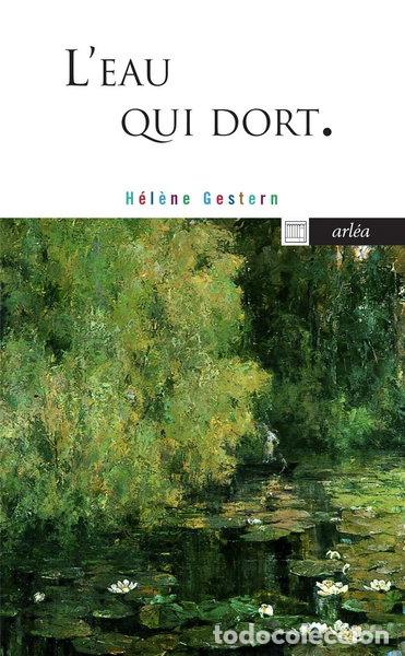 B&uuml;cher: L'Eau qui dort- 9782363082251