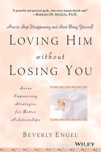 books: Loving Him without Losing You- 9780471409793