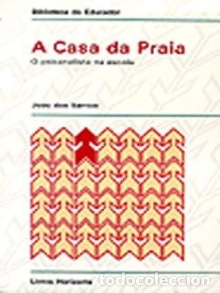 Libri di seconda mano: A casa da praia: O psicanalista na escola- 9789722410021