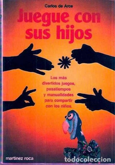 Libri di seconda mano: Juegue con sus hijos- 9788427007062