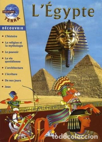 Livres: L'Egypte- 9782842592332