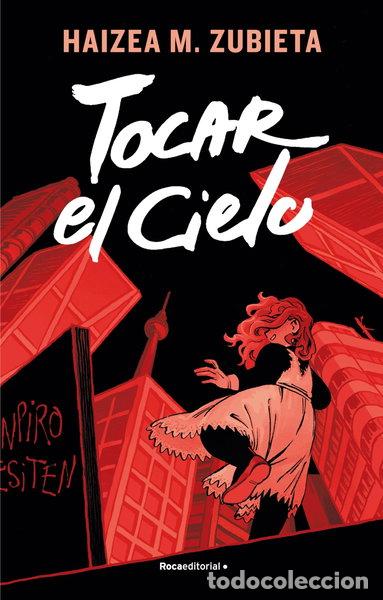 Libros: Tocar el cielo- 9788417805821