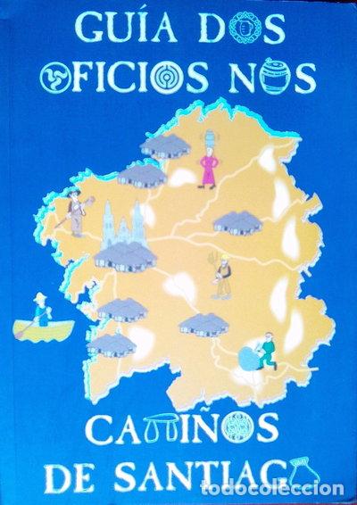 Livros em segunda m&atilde;o: Gu&iacute;a dos oficios nos Cami&ntilde;os de Santiago- 9788460711445