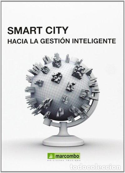 Livros em segunda m&atilde;o: Smart City: Hacia la gesti&oacute;n inteligente- 9788426720870