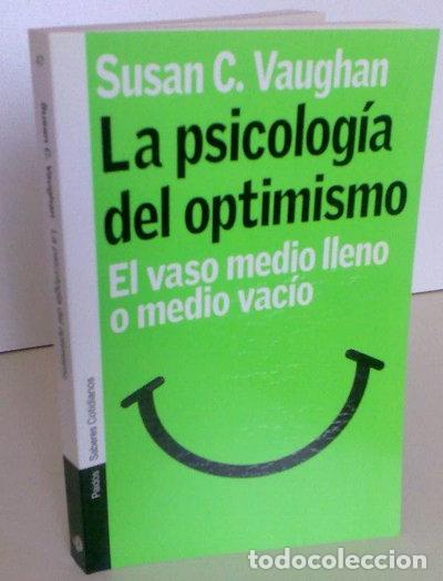 Libros: La psicolog&iacute;a del optimismo- 9788449315770