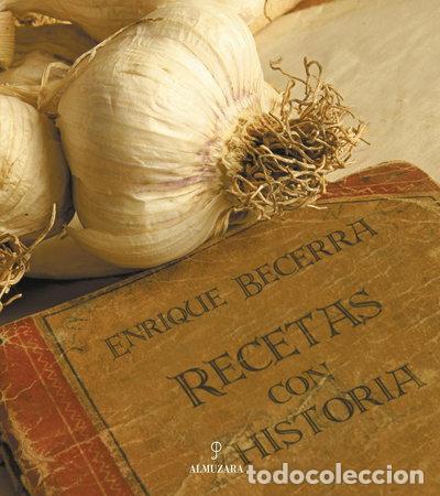 Libros: Recetas con historia- 9788496416420