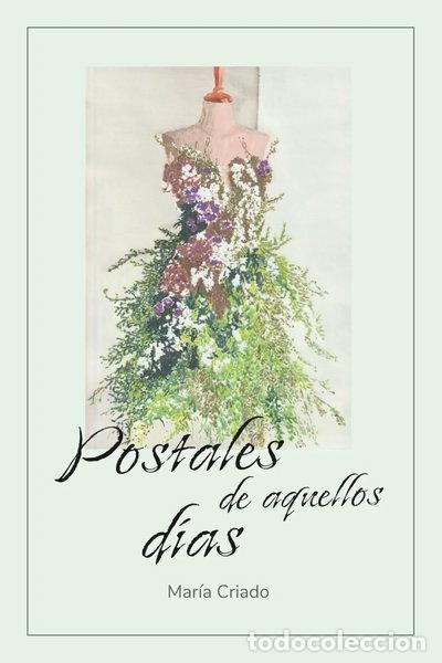 Libros: Postales de aquellos d&iacute;as- 9788410900318