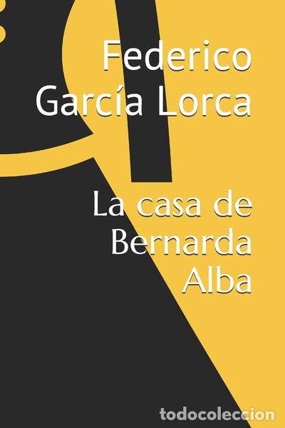 Livros em segunda m&atilde;o: La casa de Bernarda Alba- 9781520438276