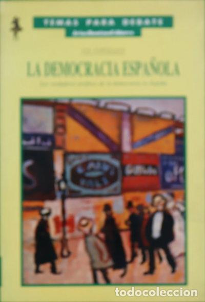 Libri di seconda mano: La democracia espa&ntilde;ola- 9788487611094