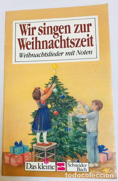 Libri di seconda mano: Wir singen zur Weihnachtszeit. Weihnachtslieder mit Noten- 9783505094507