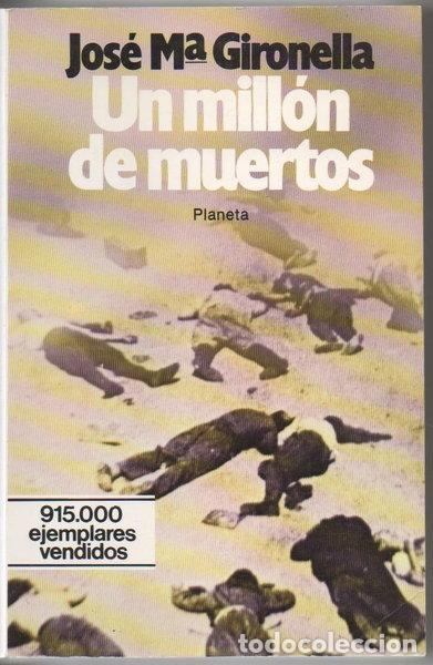 Libros: Un mill&oacute;n de muertos- 9788432021978