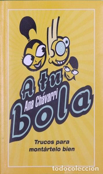 Libros: A tu bola- 9788408054719