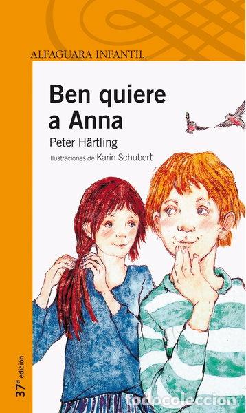 B&uuml;cher: Ben quiere a Anna- 9788420449074