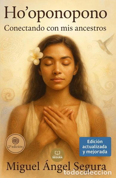 Libros: Ho'oponopono: Conectando con mis ancestros- 9788412210231