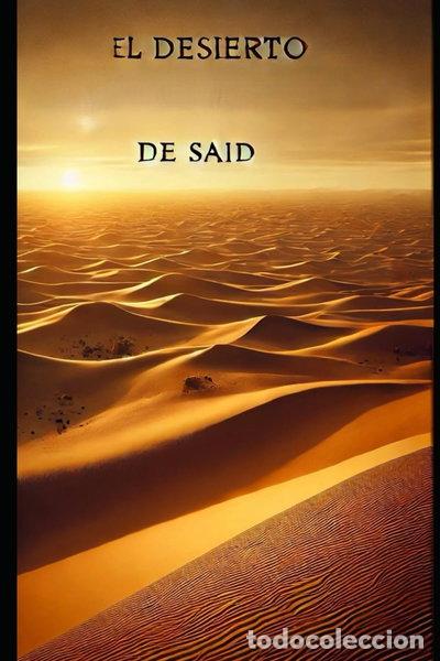 Livros em segunda m&atilde;o: El desierto de Said- 9788413634357