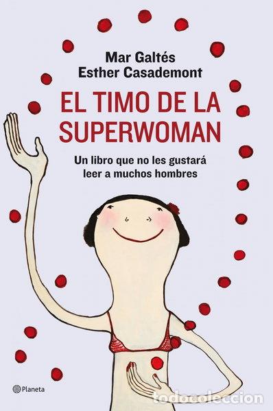 Libros: El timo de la superwoman- 9788408088943