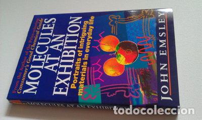 Libros: Molecules at an Exhibition: Portraits of Intriguing Materials in Everyday Life- 9780198502661