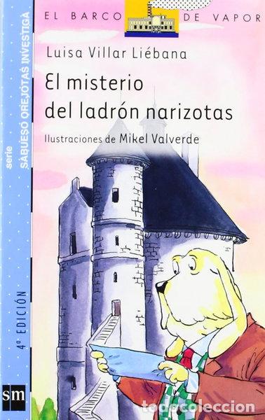 Libros: El misterio del ladr&oacute;n narizotas- 9788467510577