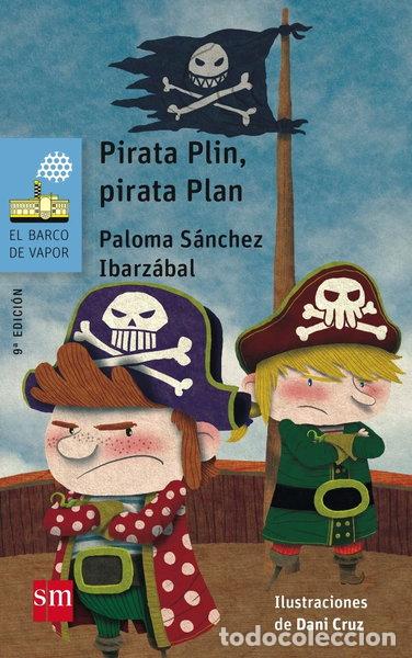 Libros: Pirata Plin, pirata Plan- 9788467577006