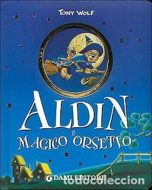 Libros: Aldin il magico orsetto- 9788809612372