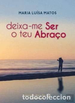 Libros: Deixa-me ser o teu Abra&ccedil;o- 9789895461639