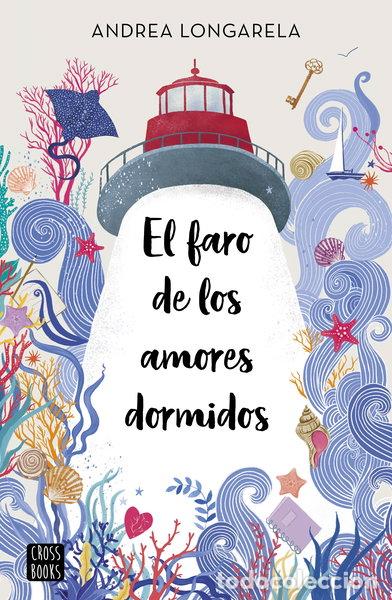 Libri di seconda mano: El faro de los amores dormidos- 9788408254430
