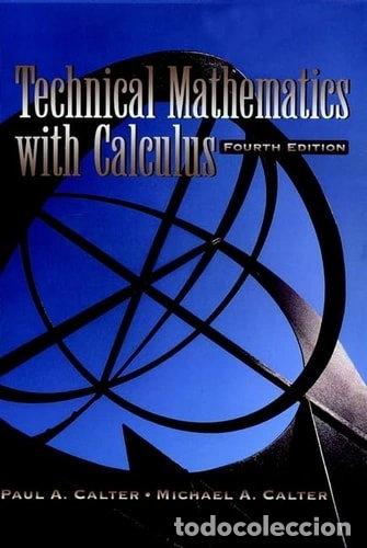 Livres: Technical Mathematics with Calculus- 9780471368878