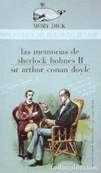 Libros: Las Memorias de Sherlock Holmes II- 9788470801730