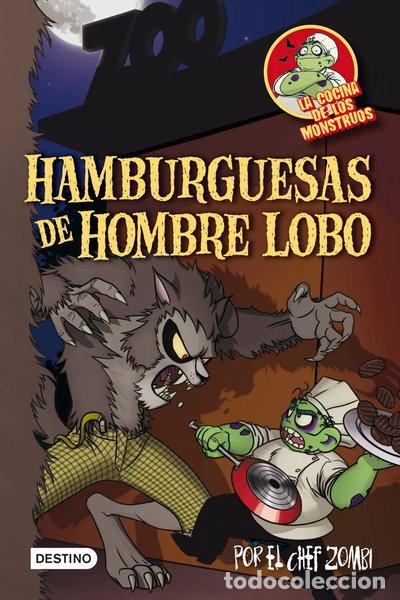 B&uuml;cher: Hamburguesas de hombre lobo- 9788408102243