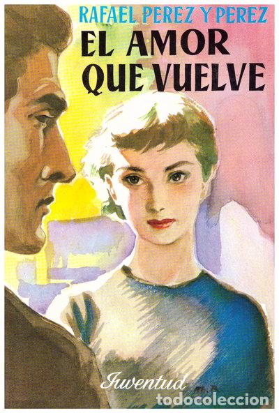 B&uuml;cher: El amor que vuelve- 9788426120533