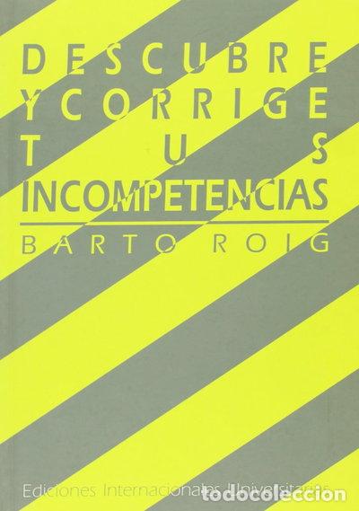 Libri di seconda mano: Descubre y corrige tus incompetencias- 9788487155475