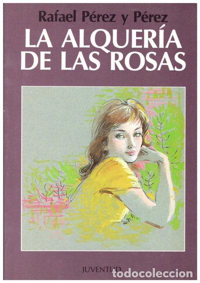Livros em segunda m&atilde;o: La alquer&iacute;a de las Rosas- 9788426122667