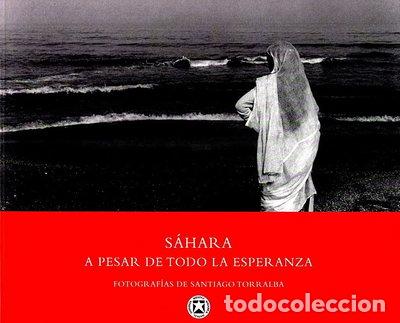 Livros em segunda m&atilde;o: Sahara - A pesar de todo la esperanza- 9788460716556