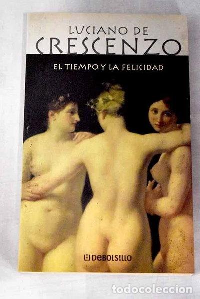 Livros em segunda m&atilde;o: El tiempo y la felicidad- 9788497590358