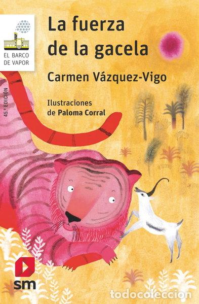 Libros: La fuerza de la gacela- 9788491825302
