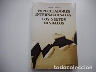 Libri di seconda mano: Especuladores internacionales: los nuevos v&aacute;ndalos- 9788423413799
