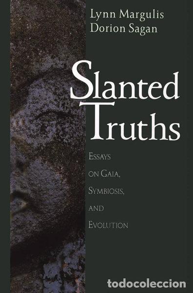 Libros: Slanted Truths: Essays on Gaia, Symbiosis and Evolution- 9780387949277