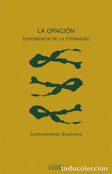Libros: La oraci&oacute;n, experiencia de eternidad- 9788430117130