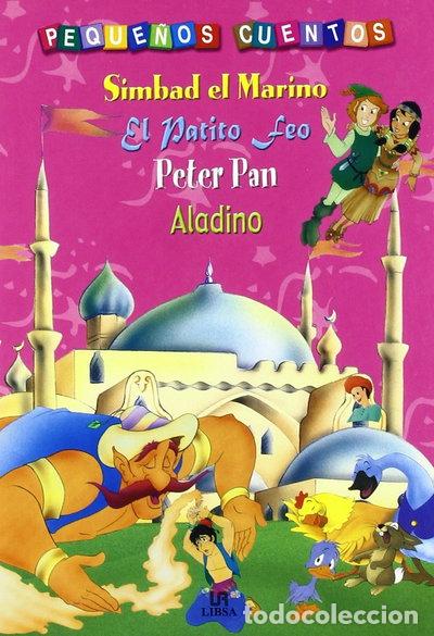 B&uuml;cher: Simbad el Marino, El Patito Feo, Peter Pan y Aladino- 9788466202398