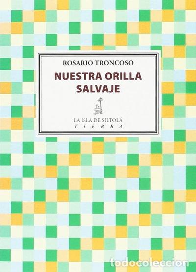 Libri di seconda mano: Nuestra orilla salvaje- 9788416682843
