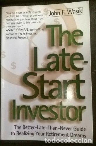 Libri di seconda mano: The Late Start Investor- 9780805055023