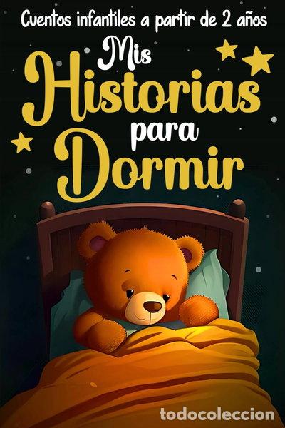 Libri di seconda mano: Mis historias para dormir- 9798861510660