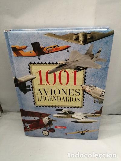 B&uuml;cher: 1001 Aviones Legendarios- 9788479718039