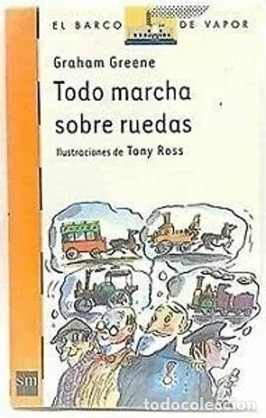 Libros: Todo marcha sobre ruedas- 9788434896390
