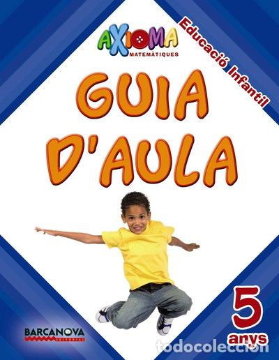 B&uuml;cher: Axioma. Matem&agrave;tiques P5. Guia d'aula- 9788448934651
